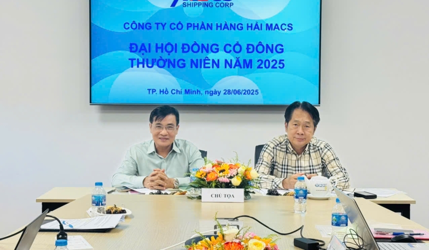 Công ty Cổ phần Hàng hải MACS tổ chức thành công Đại hội Đồng Cổ Đông thường niên năm 2025